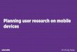 Mobile UX London 2016 Conference Workshop - Chi Chung Tsang - User Research