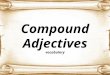 Compound adjectives pp