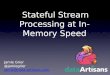 Stateful Stream Processing at In-Memory Speed