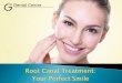 Root canal treatment your perfect smile