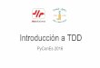 Taller PyConEs 2016: Introducción a TDD