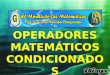 C2   operadores matemáticos condicionados - 1º