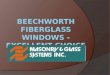 Beechworth Fiberglass Windows - Excellent Choice for homes