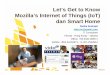 Mozilla iot smart home dwika v5