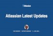 Atlassian Latest Updates
