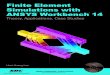 Finite Element Simulation with Ansys Workbench 14