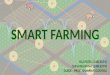 Smart farming using ARDUINO (Nirma University)