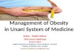 Management of Obesity in Unani System of Medicine BY Ms. Shaikh Nikhat