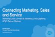APAC Webinar Connecting Marketing, Sales and Service Clouds (August 24, 2016)