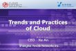 Trends and Practices of Cloud