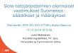 Mykkanen: Sote-tietojarjestelmien olennaiset vaatimukset Suomessa