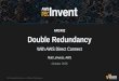 (ARC402) Double Redundancy With AWS Direct Connect