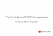 The Evolution of FOSS Governance