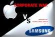 Corporate/Brand War - Apple and Samsung - Grade 11 Marketing Project