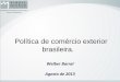 Política de comércio exterior brasileira