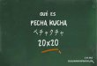 Pechakucha (Segunda Versión)