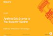 Applying Data Science to Your Business Problem