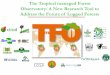 The Tropical managed Forest Observatory: A New Research Tool to Address the Future of Logged Forests