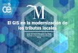 El Geoportal 2.0 del Patronato de Recaudación. El GIS en la modernización de los tributos locales - Conferencia Esri 2016