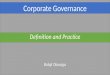 Corporate Governance Definition and Practice