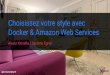 Paris Container Day 2016 : Choisissez votre style avec docker & Amazon Web Services (Rex studio Xebia)
