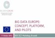 Big data Europe: concept, platform and pilots