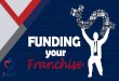 Funding Your Franchise