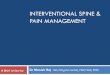 Interventional spine & pain management  dr manish raj