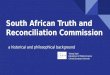 South african truth and reconciliation commission