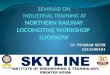 presentation industrial trainning at Locomotive workshop lucknow