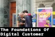 The Foundations Of Digital Customer Service
