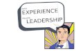Experience vs Leadership