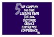 5 COMPANY CULTURE LESSONS FROM THE 2016 CUSTOMER SERVICE EXPERIENCE CONFERENCE