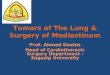 Tumors of the Lung and Surgery of Mediastinum