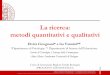 metodi quantitativi e qualitativi