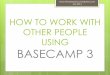 Randolf Kim Diokno How To Work With Other People using Basecamp 3