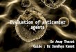 Evaluation of anticancer agents final