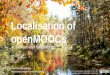 Localisation of openMOOCs