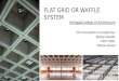 Flat Grid / Waffle Slab