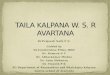 Taila kalpana and avarti of taila