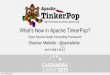DataStax: What's New in Apache TinkerPop - the Graph Computing Framework