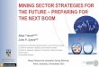 Mining strategies for the future - Trench & Sykes - Nov 2015 - Centre for Exploration Targeting / Curtin University / University of Western Australia