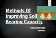 Methods Of Improving Soil Bearing Capacity