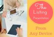 The Listing Presentation From Any Device