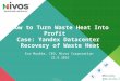 How to Turn Waste Heat Into Profit   Case: Yandex Datacenter Recovery of Waste Heat