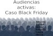 Análisis de audiencias: Caso Black Friday