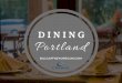 Bill Gaffney Presents: Dining Portland
