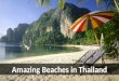 Amazing Beaches in Thailand