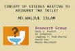 Concept of viscous heating to reinvent the toilet