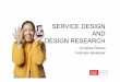 SERVICE DESIGN AND DESIGN RESEARCH
